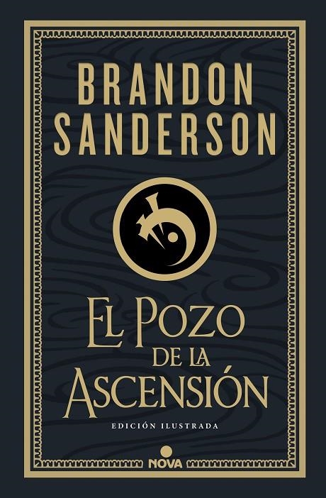 EL POZO DE LA ASCENSIÓN (NACIDOS DE LA BRUMA-MISTBORN [EDICIÓN ILUSTRADA] 2) | 9788418037276 | SANDERSON, BRANDON