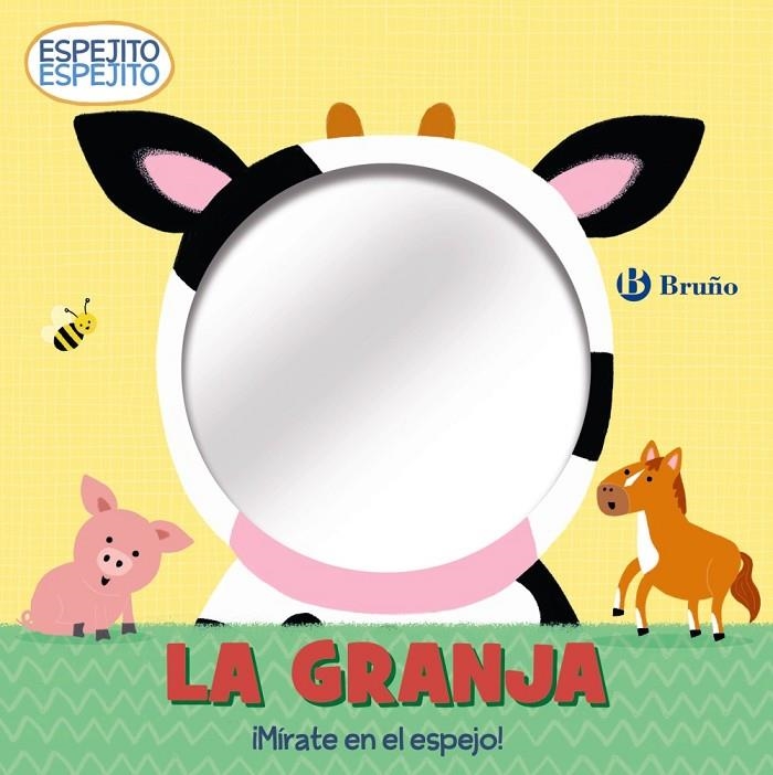 ESPEJITO, ESPEJITO. LA GRANJA | 9788469663448 | VARIOS AUTORES