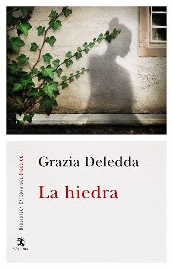 LA HIEDRA | 9788437643175 | DELEDDA, GRAZIA