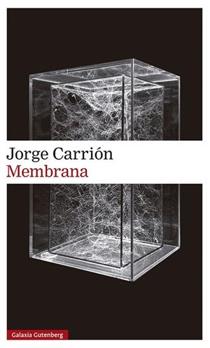 MEMBRANA | 9788418526145 | CARRIÓN, JORGE