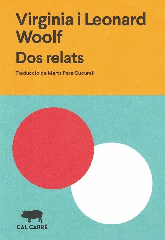 DOS RELATS | 9788412394306 | WOOLF, VIRGINIA/WOOLF, LEONARD