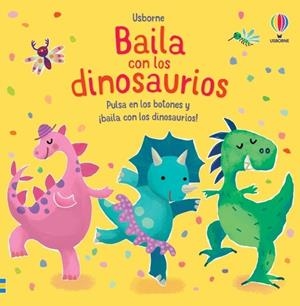 BAILA CON LOS DINOSAURIOS | 9781801313551 | SAM TAPLIN