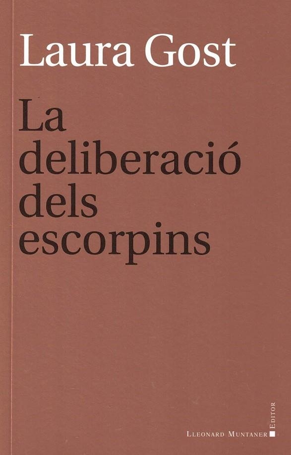 LA DELIBERACIÓ DELS ESCORPINS | 9788418758126 | GOST, LAURA