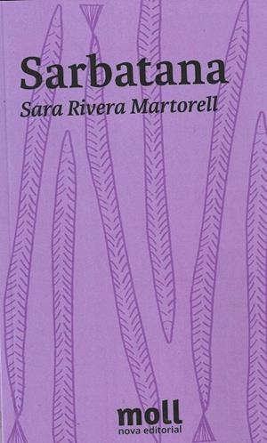 SARBATANA | 9788427351790 | RIVERA MARTORELL, SARA