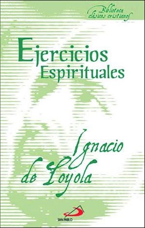 EJERCICIOS ESPIRITUALES | 9788428537551 | IGNACIO DE LOYOLA, SANTO