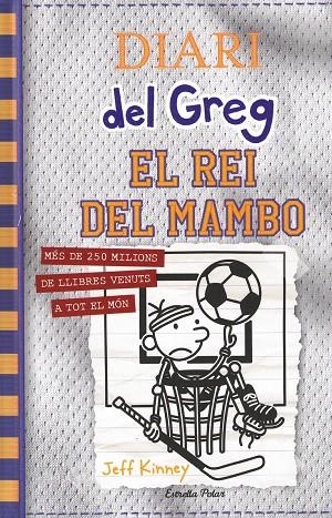 DIARI DE GREG 16 - EL REI DEL MAMBO | 8432715134381