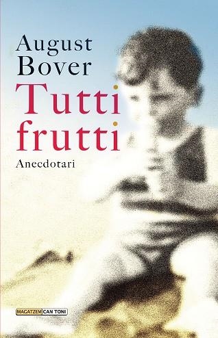 TUTTI FRUTTI | 9788418441394 | BOVER I FONT, AUGUST