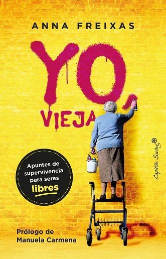 YO, VIEJA (4ªED) | 9788412390292 | FREIXAS FARRÉ, ANNA