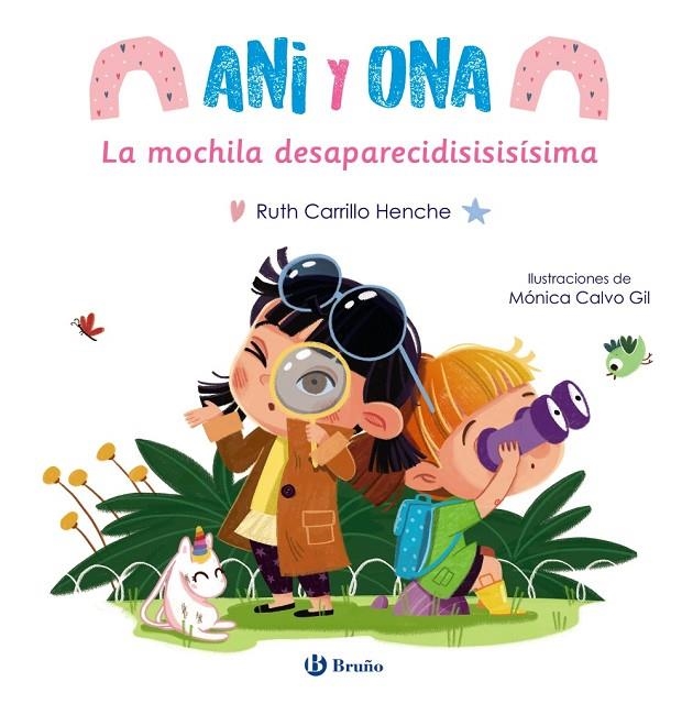 ANI Y ONA, 1. LA MOCHILA DESAPARECISISISÍSIMA | 9788469665718 | CARRILLO HENCHE, RUTH