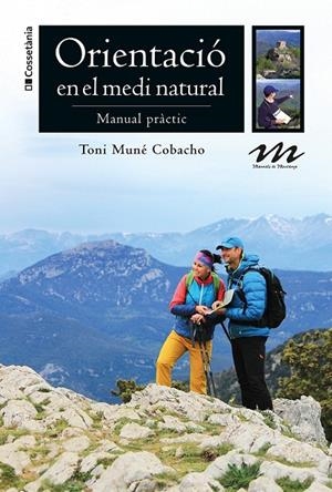 ORIENTACIÓ EN EL MEDI NATURAL | 9788413560892 | MUNÉ COBACHO, TONI