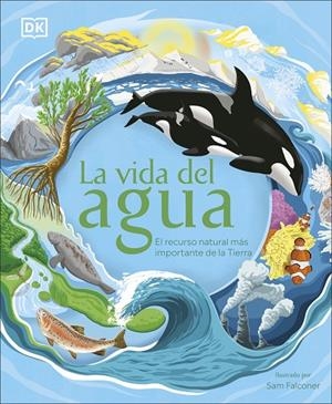 LA VIDA DEL AGUA | 9780241538197 | DK,