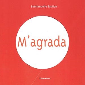M' AGRADA | 9788416578351 | BASTIEN BASTIEN, EMMANUELLE