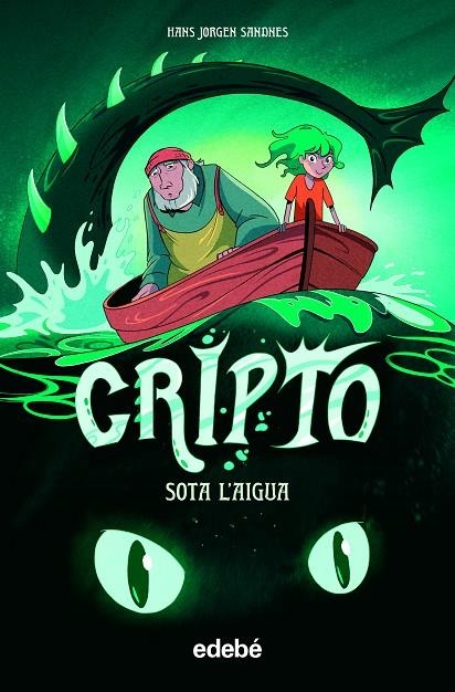 CRIPTO: SOTA L'AIGUA | 9788468354224 | JORGEN SANDNES, HANS