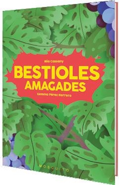 BESTIOLES AMAGADES | 9788412247930 | CASSANY, MIA