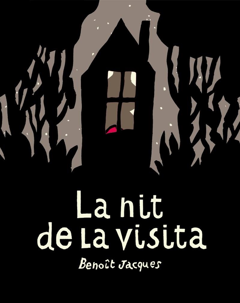 LA NIT DE LA VISITA | 9788417555634 | JACQUES, BENOÎT