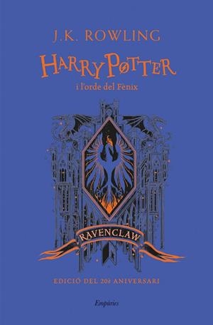 HARRY POTTER I L'ORDE DEL FÈNIX (RAVENCLAW) | 9788418833151 | ROWLING, J.K.