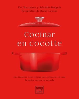 COCINAR EN COCOTTE | 9788408248484 | HAUSMANN, EVA/BRUGUÉS, SALVADOR/LAWTON, BECKY