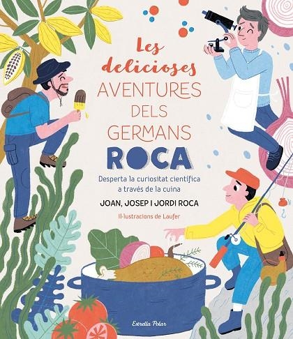 LES DELICIOSES AVENTURES DELS GERMANS ROCA | 9788413890913 | ROCA, JOSEP/ROCA, JORDI/ROCA, JOAN