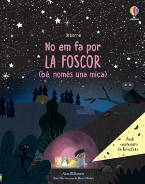 NO HEM FA POR LA FOSCOR BE NOMES UNA MIC | 9781474995122 | MILBOURNE, ANNA / RIELEY, DANIEL
