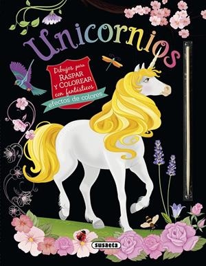 UNICORNIOS. DIBUJOS PARA RASPAR Y COLOREAR | 9788467776911 | EDICIONES, SUSAETA