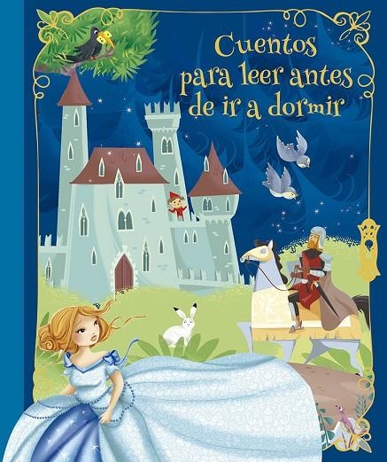CUENTOS PARA LEER ANTES DE IR A DORMIR | 9788491454908 | VARIOS AUTORES