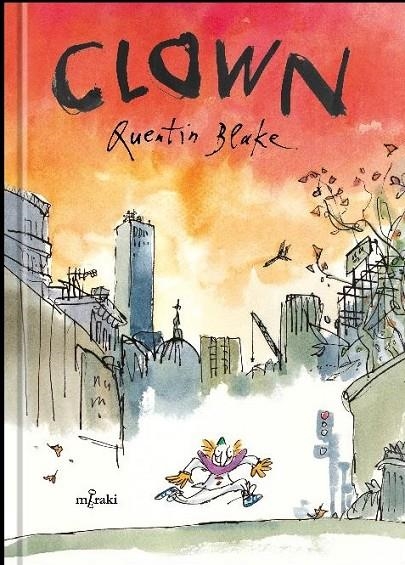 CLOWN | 9788412421835 | QUENTIN BLAKE