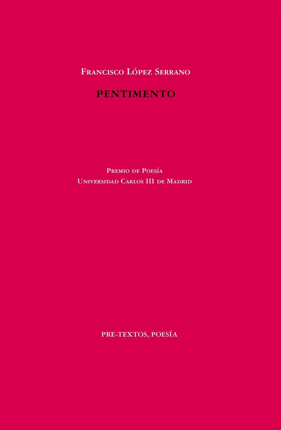 PENTIMENTO | 9788418935275 | LÓPEZ SERRANO, FRANCISCO