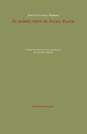 EL SOMRÍS TRIST DE SYLVIA PLATH | 9788418935152 | GARCÍA HERRERA, JOSÉ LUIS
