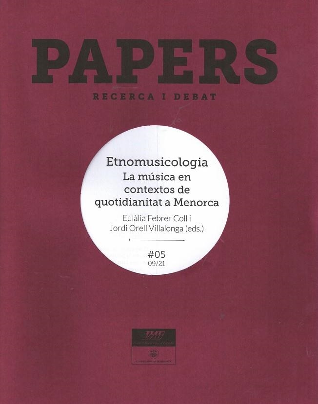 PAPERS. RECERCA I DEBAT NÚM. 5 | 8162016 | FEBRER COLL, EULÀLIA I ORELL VILLALONGA, JORDI