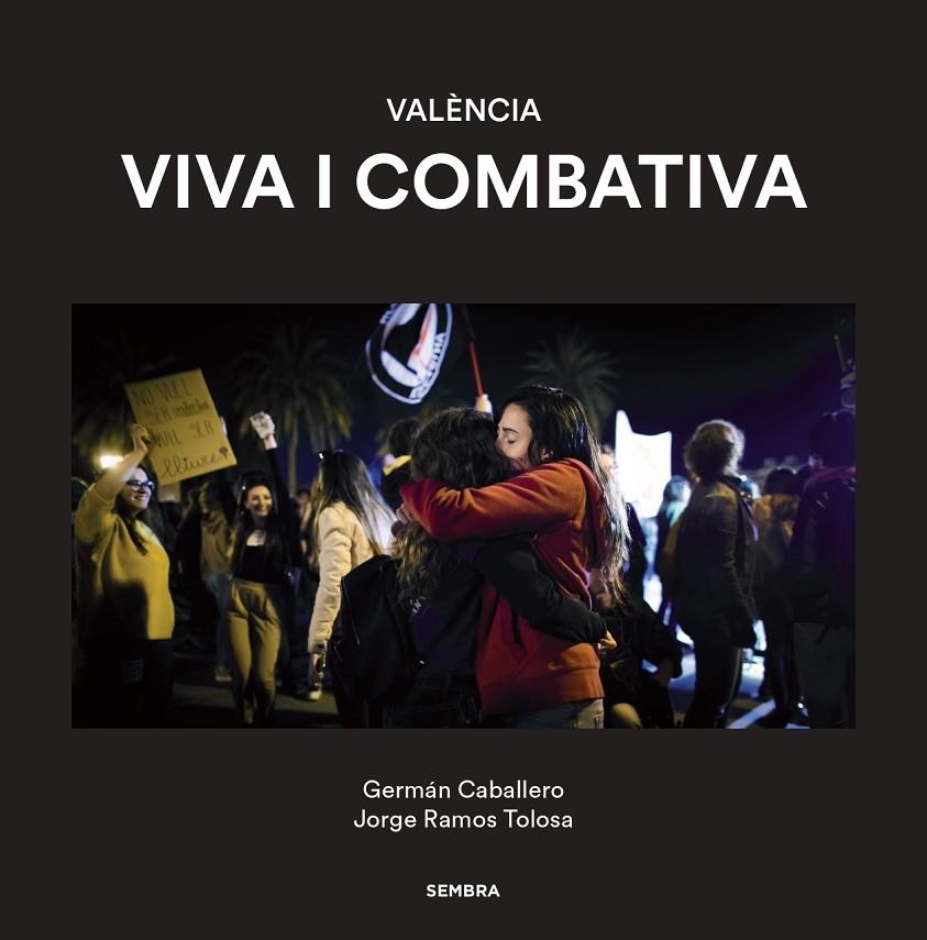 VALÈNCIA VIVA I COMBATIVA | 9788416698691