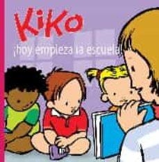 ¡HOY EMPIEZA LA ESCUELA KIKO! | 9788412412017 | LEMAN, SALVA