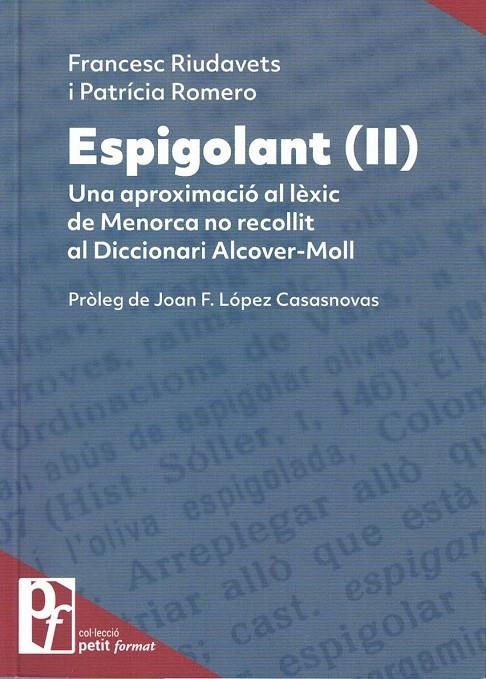 ESPIGOLANT II | 9788415291817 | RIUDAVETS, FRANCESC ; ROMERO, PATRICIA