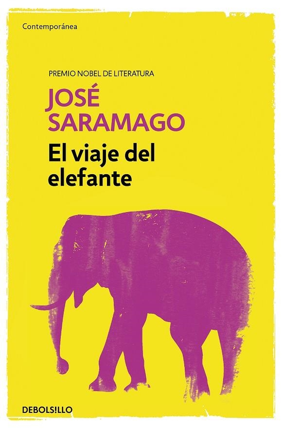 EL VIAJE DEL ELEFANTE | 9788490628782 | SARAMAGO, JOSÉ