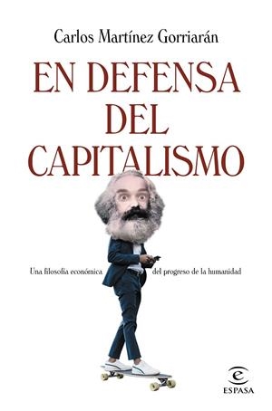 EN DEFENSA DEL CAPITALISMO | 9788467064629 | MARTÍNEZ GORRIARÁN, CARLOS