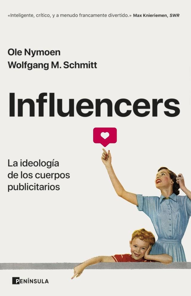 INFLUENCERS | 9788411000413 | NYMOEN, OLE/SCHMITT, WOLFGANG M.