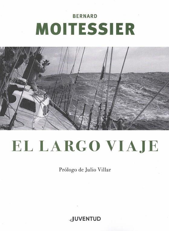 EL LARGO VIAJE | 9788426145963 | MOITESSIER, BERNARD