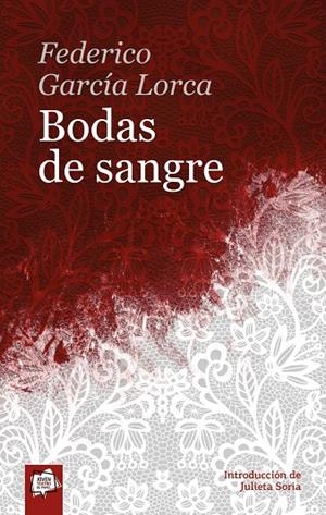 BODAS DE SANGRE | 9788491425304 | GARCÍA LORCA, FEDERICO