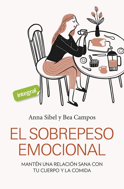 EL SOBREPESO EMOCIONAL | 9788491181798 | SIBEL ANNA/CAMPOS BEA