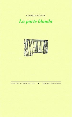 LA PARTE BLANDA | 9788418935312 | SANTANA, SANDRA