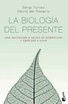 LA BIOLOGÍA DEL PRESENTE | 9788418118890 | TORRES, SERGI/ROSARIO, DAVID DEL