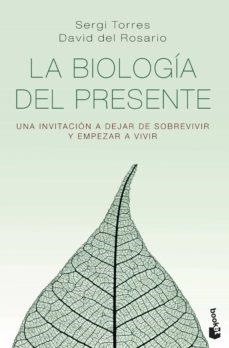 LA BIOLOGÍA DEL PRESENTE | 9788418118890 | TORRES, SERGI/ROSARIO, DAVID DEL
