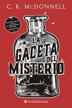 LA GACETA DEL MISTERIO | 9788418509155 | MCDONNELL, C. K.