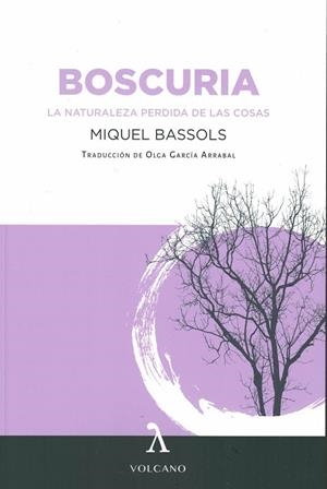 BOSCURIA | 9788412283167 | BASSOLS I PUIG, MIQUEL