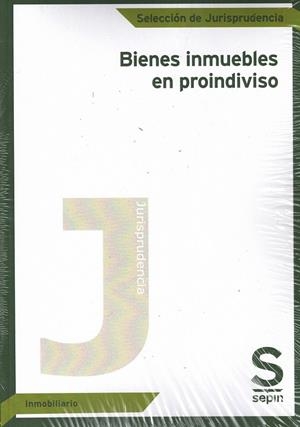 BIENES INMUEBLES EN PROINDIVISO | 9788413881195