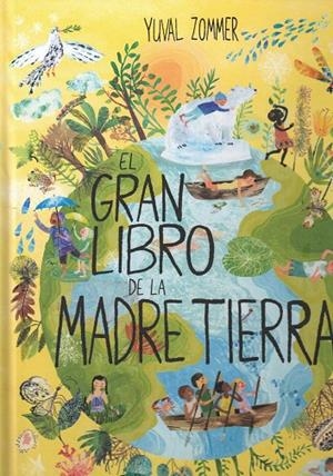 EL GRAN LIBRO DE LA MADRE TIERRA | 9788426147332 | ZOMMER, YUVAL