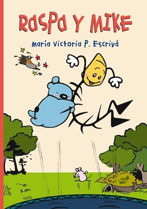 RASPA Y MIKE | 9788418702235 | P. ESCRIVÁ, MARÍA VICTORIA