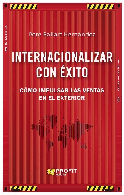 INTERNACIONALIZAR CON ÉXITO | 9788418464577 | BALLART HERNANDEZ, PERE