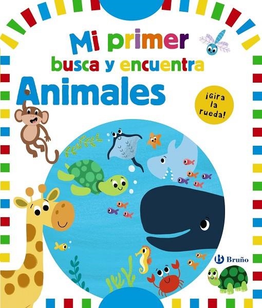 MI PRIMER BUSCA Y ENCUENTRA. ANIMALES | 9788469665510 | VARIOS AUTORES