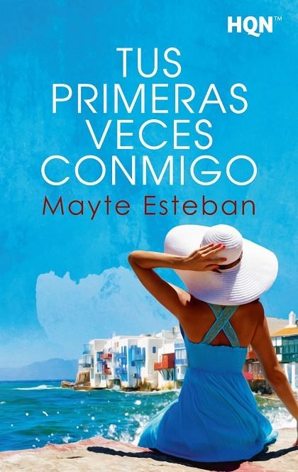 TUS PRIMERAS VECES CONMIGO | 9788411054751 | ESTEBAN, MAYTE