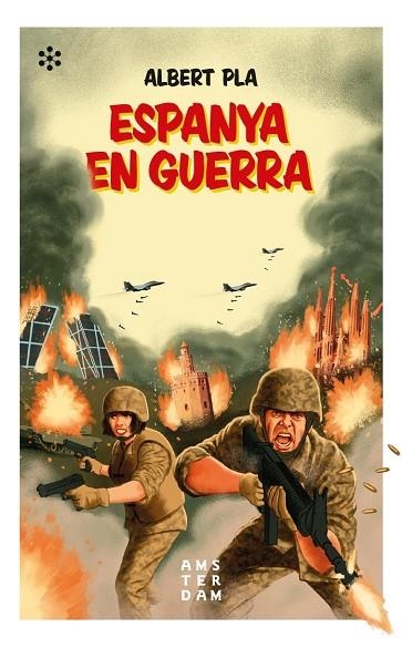 ESPANYA EN GUERRA | 9788417918200 | PLA I ÀLVAREZ, ALBERT